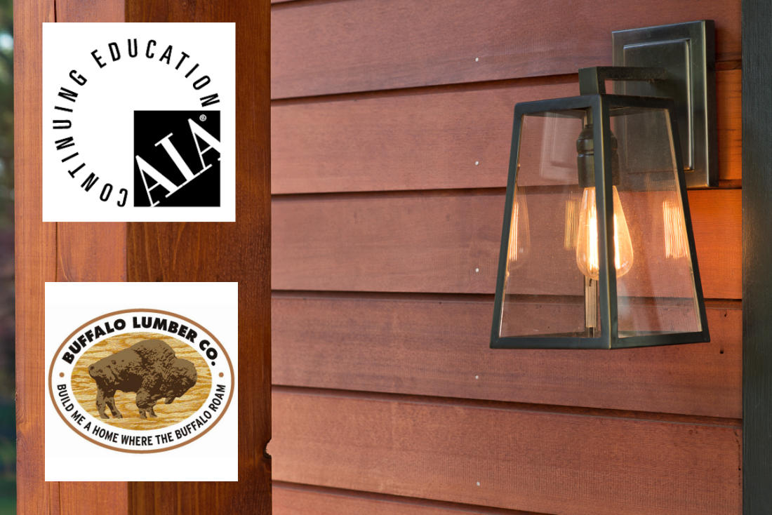 Buffalo Lumber Presents first in a series of exterior wood performance AIA CSE Webinars